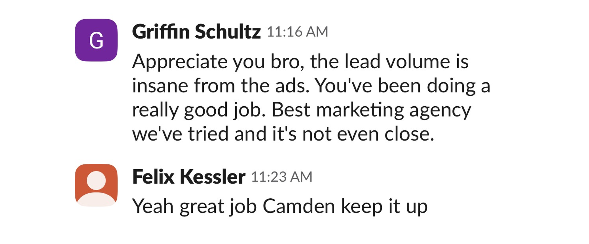 Griffin Schultz: lead volume is insane from the ads, best marketing agency we have tried